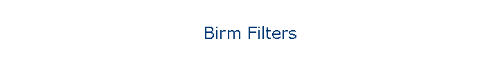 Birm Filters