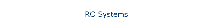 RO Systems